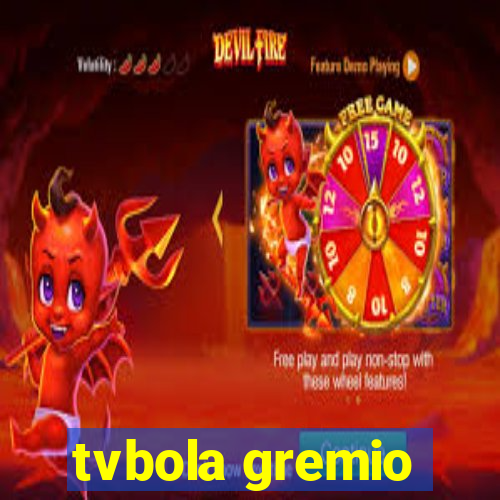 tvbola gremio